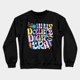 In My Double Digits Era Retro 10 Year Old 10th Birthday Girl Crewneck Sweatshirt